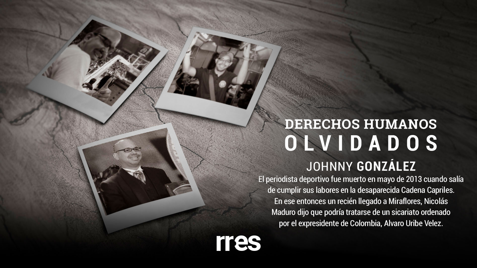 DDHH olvidados | Asesinato de Jhonny González cumple una década de impunidad