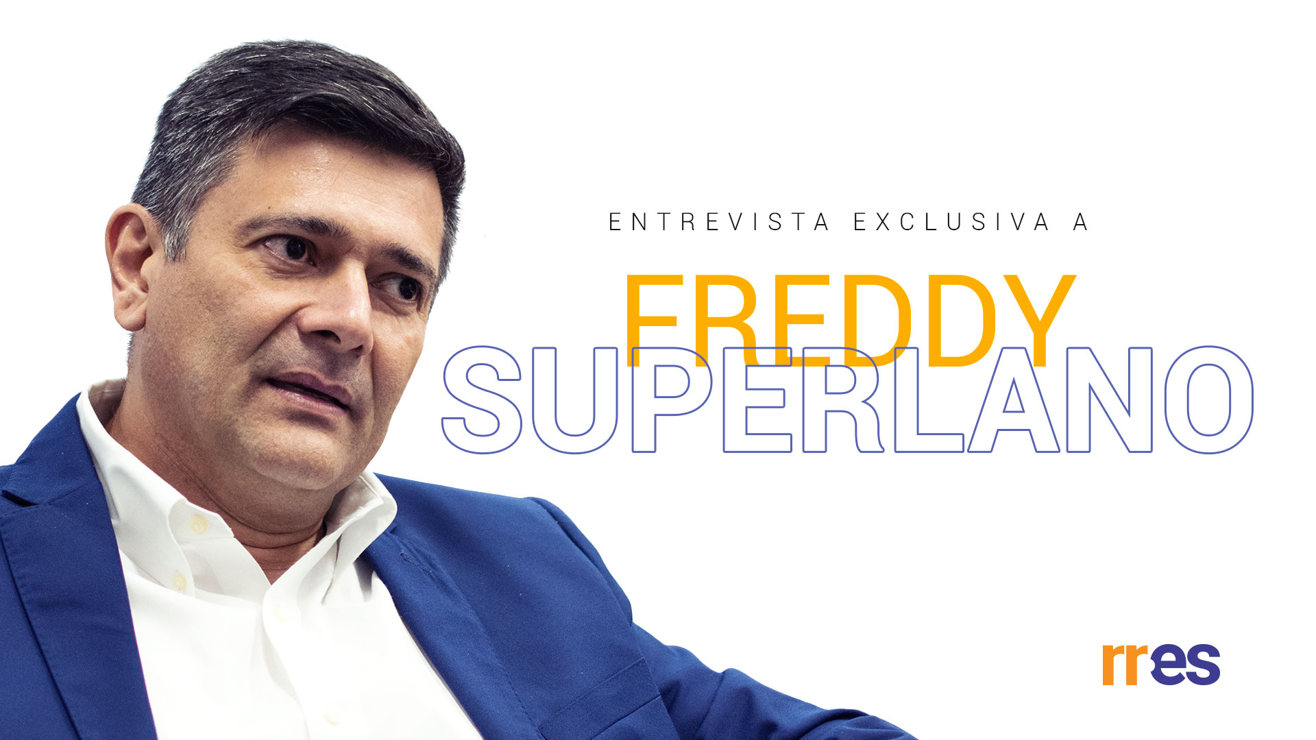 Freddy Superlano: “El peor de nosotros es mejor que Maduro”