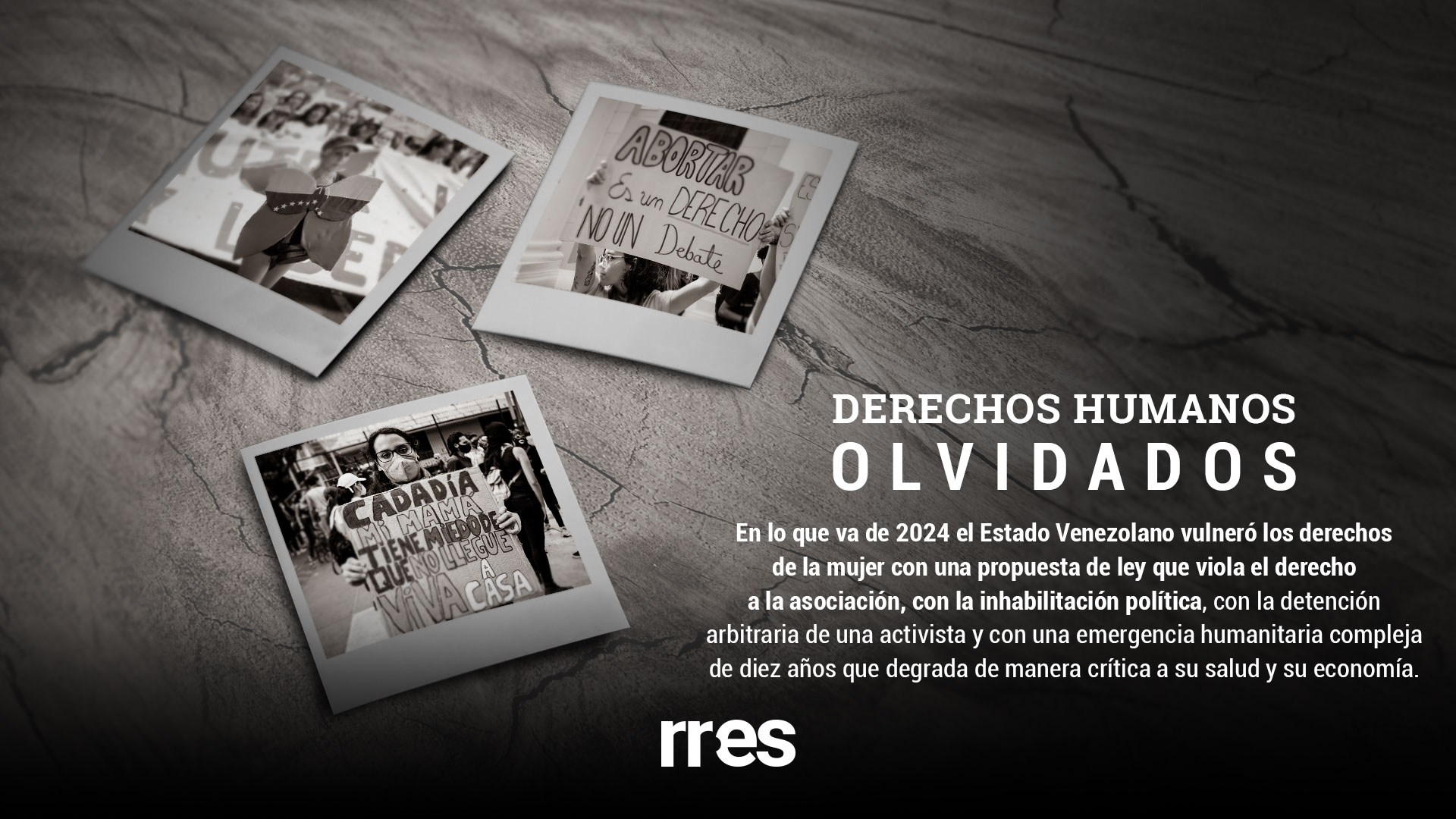 DDHH Olvidados. Derechos de la mujer en Venezuela