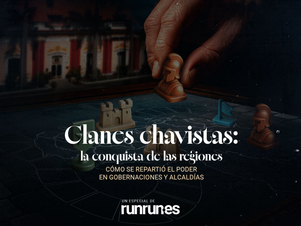 clanes chavistas