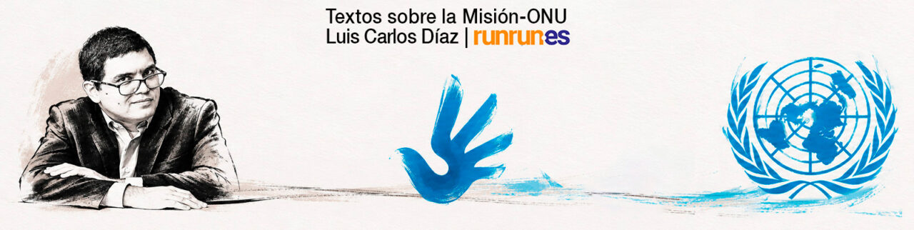 Luis Carlos Textos sobre la Misión ONU